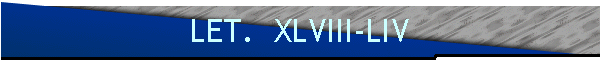 LET.  XLVIII-LIV