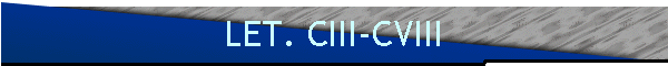 LET. CIII-CVIII