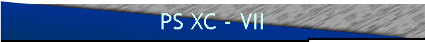 PS XC - VII